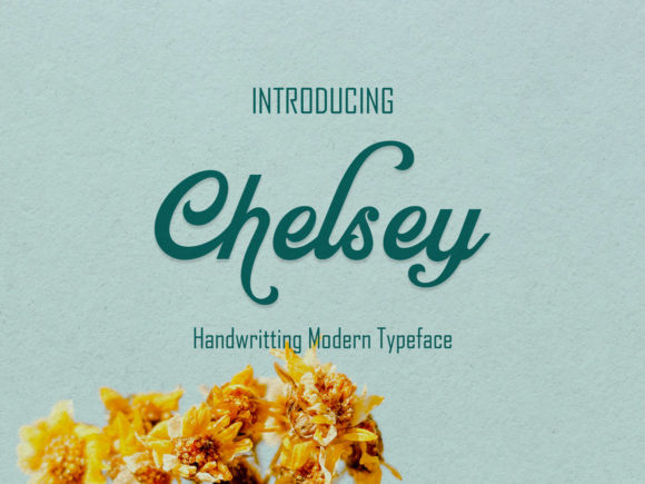 Chelsey: A Classic Script Font That Brings Handmade Designs to Life