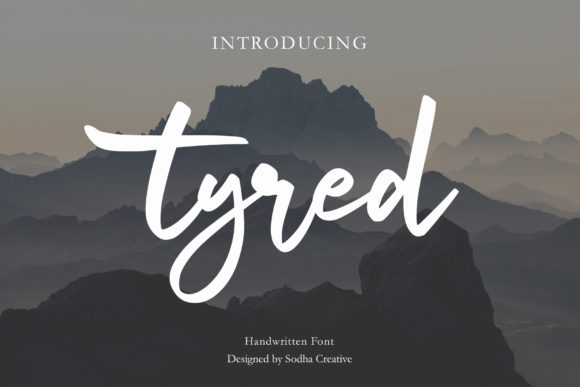 Tyred: A Bold Handwritten Font for Campaigns